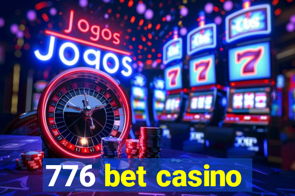 776 bet casino