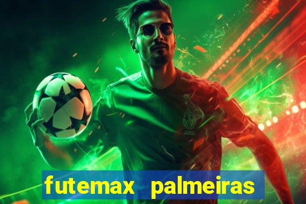 futemax palmeiras ao vivo