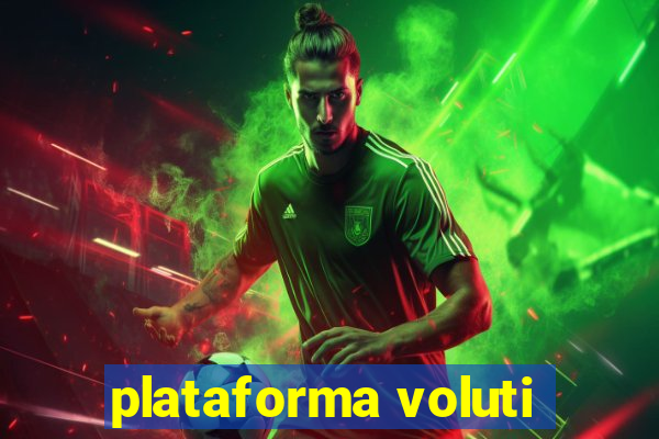 plataforma voluti