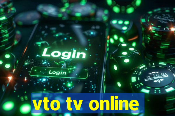 vto tv online