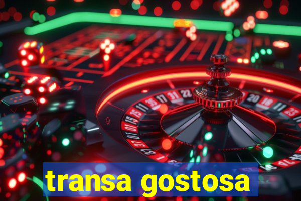 transa gostosa