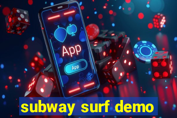 subway surf demo