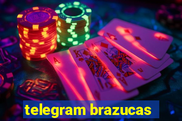 telegram brazucas