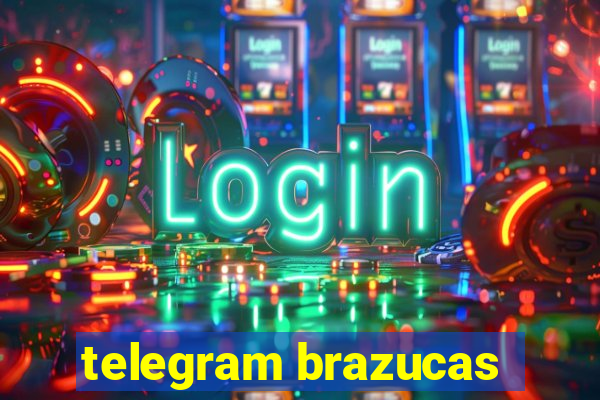 telegram brazucas