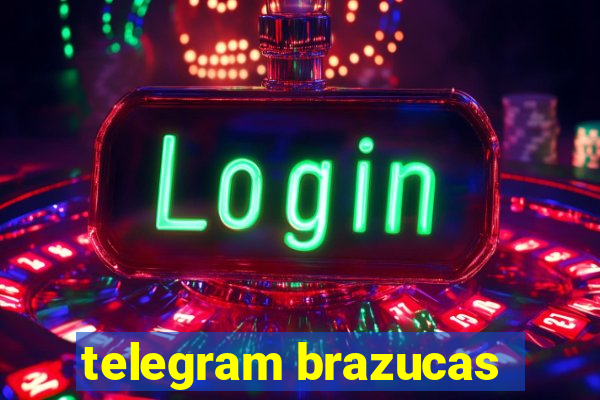 telegram brazucas