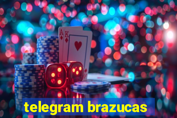 telegram brazucas