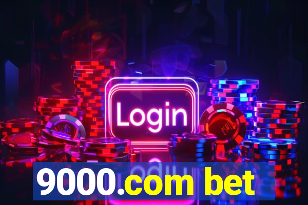 9000.com bet