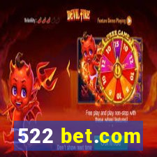 522 bet.com