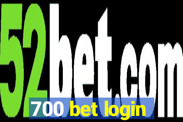 700 bet login