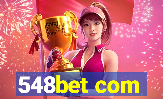 548bet com