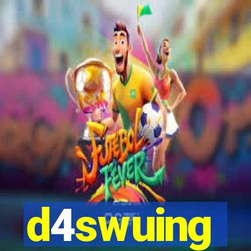 d4swuing