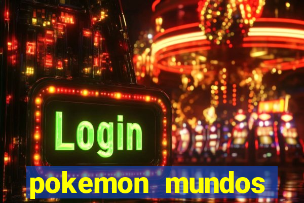 pokemon mundos elementais apk