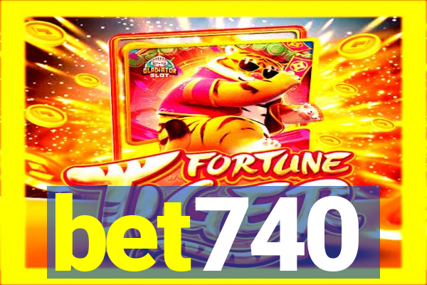 bet740