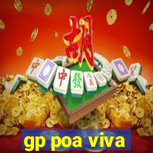 gp poa viva