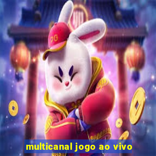 multicanal jogo ao vivo