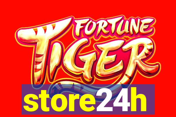 store24h