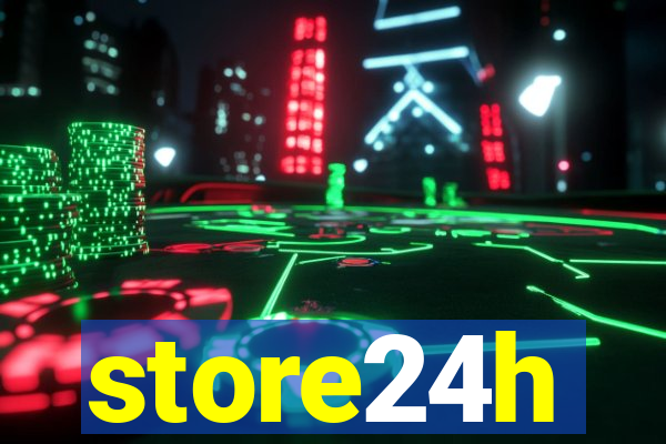 store24h