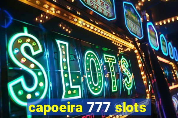 capoeira 777 slots