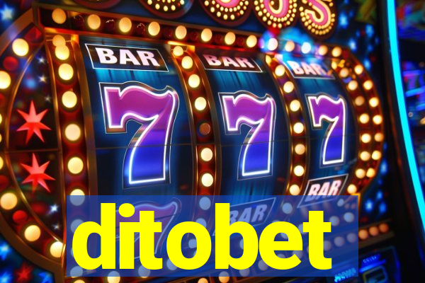 ditobet