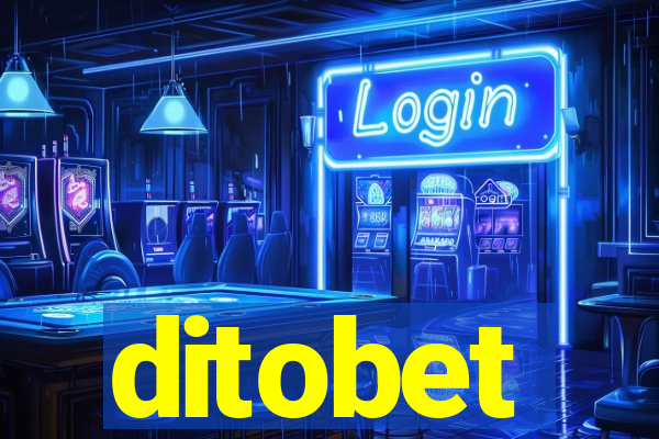 ditobet