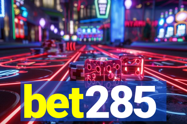 bet285