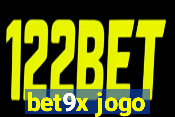 bet9x jogo