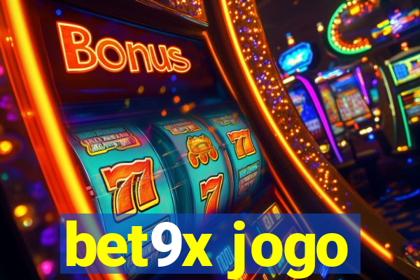 bet9x jogo