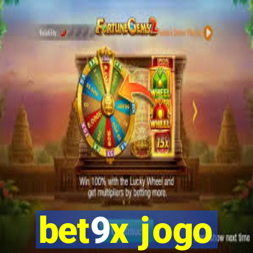 bet9x jogo