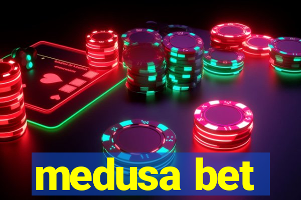 medusa bet