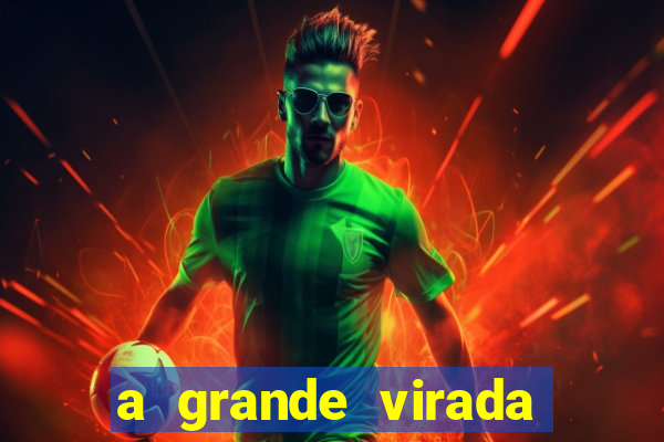 a grande virada (2010 dublado download)