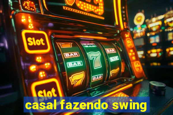 casal fazendo swing