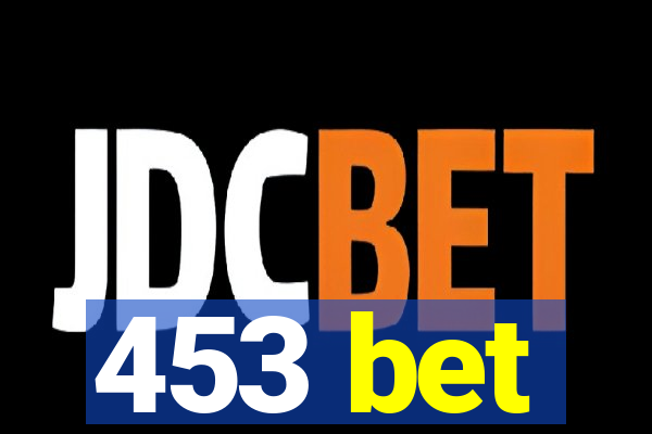 453 bet