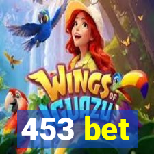 453 bet