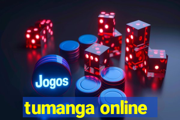 tumanga online