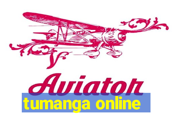 tumanga online