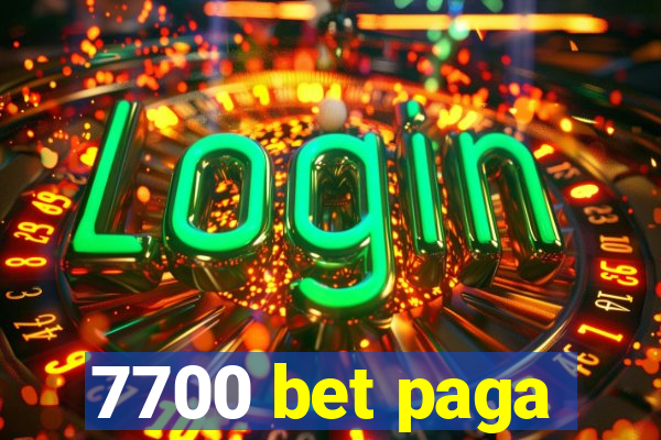 7700 bet paga