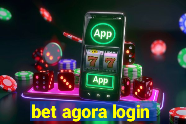 bet agora login