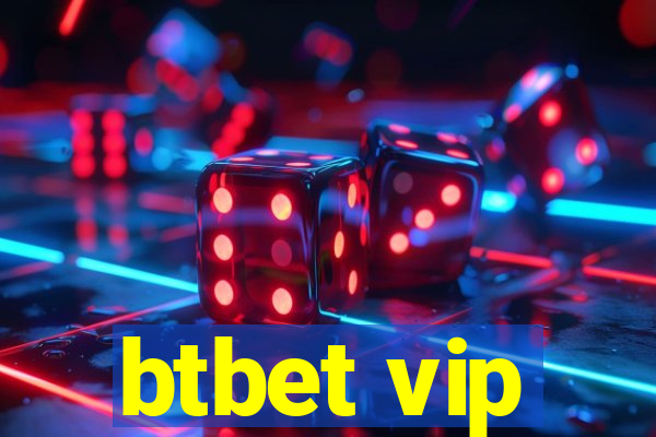 btbet vip