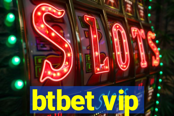 btbet vip