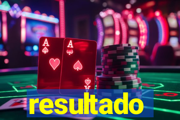 resultado