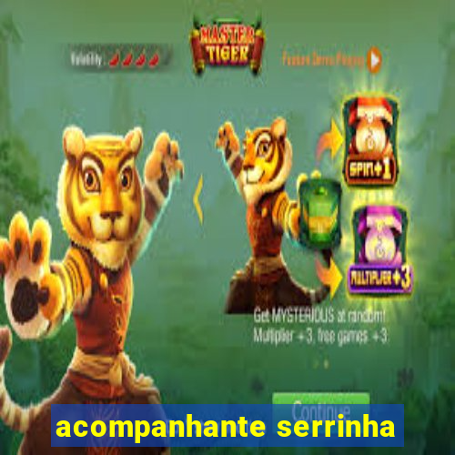 acompanhante serrinha