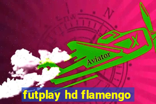 futplay hd flamengo