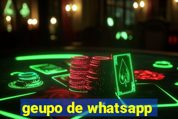 geupo de whatsapp