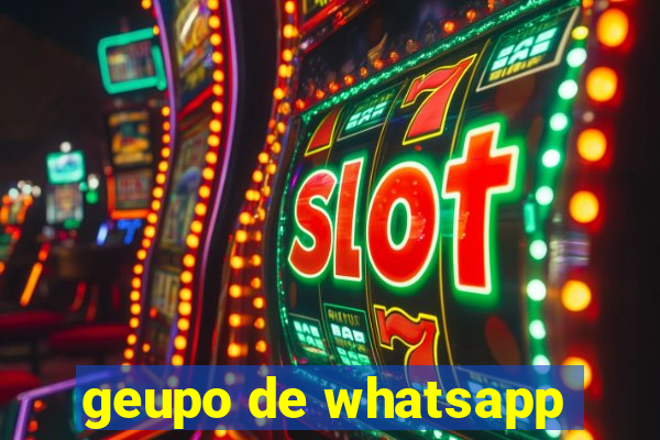 geupo de whatsapp