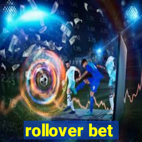 rollover bet