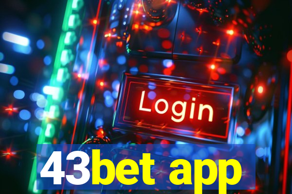 43bet app