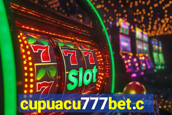 cupuacu777bet.com