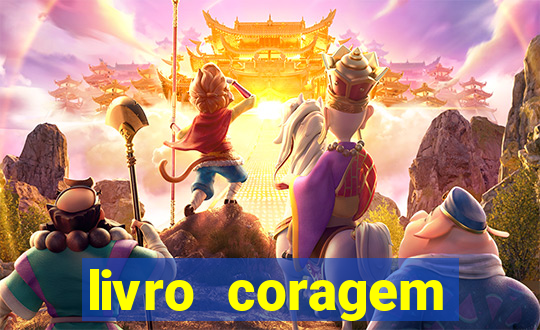 livro coragem desbravadores pdf