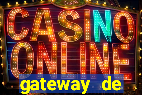 gateway de pagamento para cassino