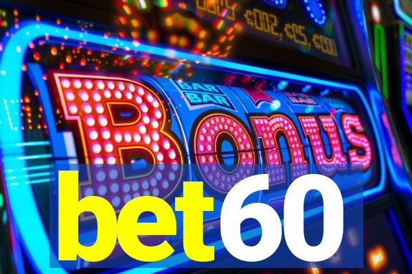 bet60